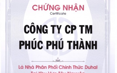 Công ty CPTM Phúc Phú Thành là nhà phân phối chính thức DUHAL tại khu vực Tây Nguyên từ ngày 01 tháng 11 năm 2023